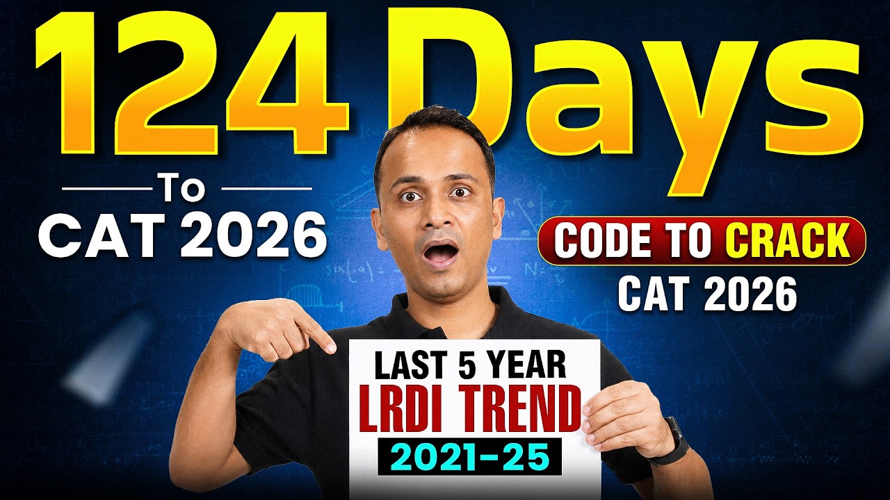 CAT LRDI Last 5 Years Analysis (2021&ndash;2025) | CAT 2026 Exam Preparation | What to Expect in CAT 2026?
