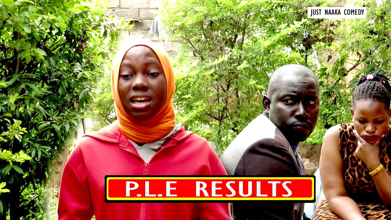 P.L.E RESULTS (Destroy the Nation) Just Naaka comedy African edutainment comedy 2021 (Crime#81)