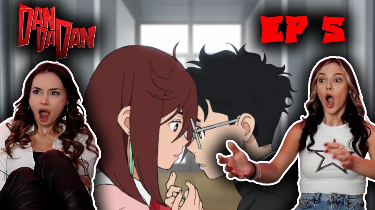 Dan Da Dan Episode 5 REACTION | Like, Where Are Your Balls?! |