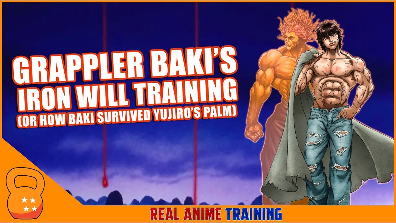 The Iron Will Training of Baki Hanma