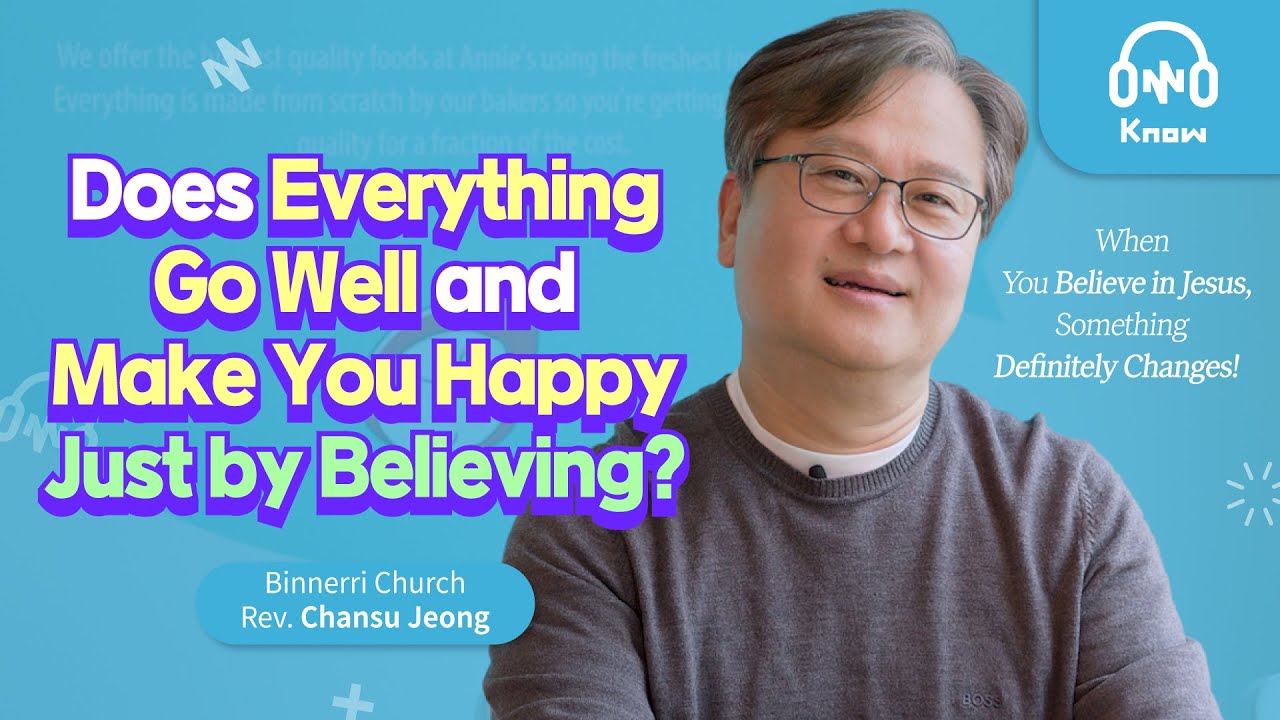 What Changes if You Believe in Jesus? | Binnerri Church Rev.  Chansu Jeong