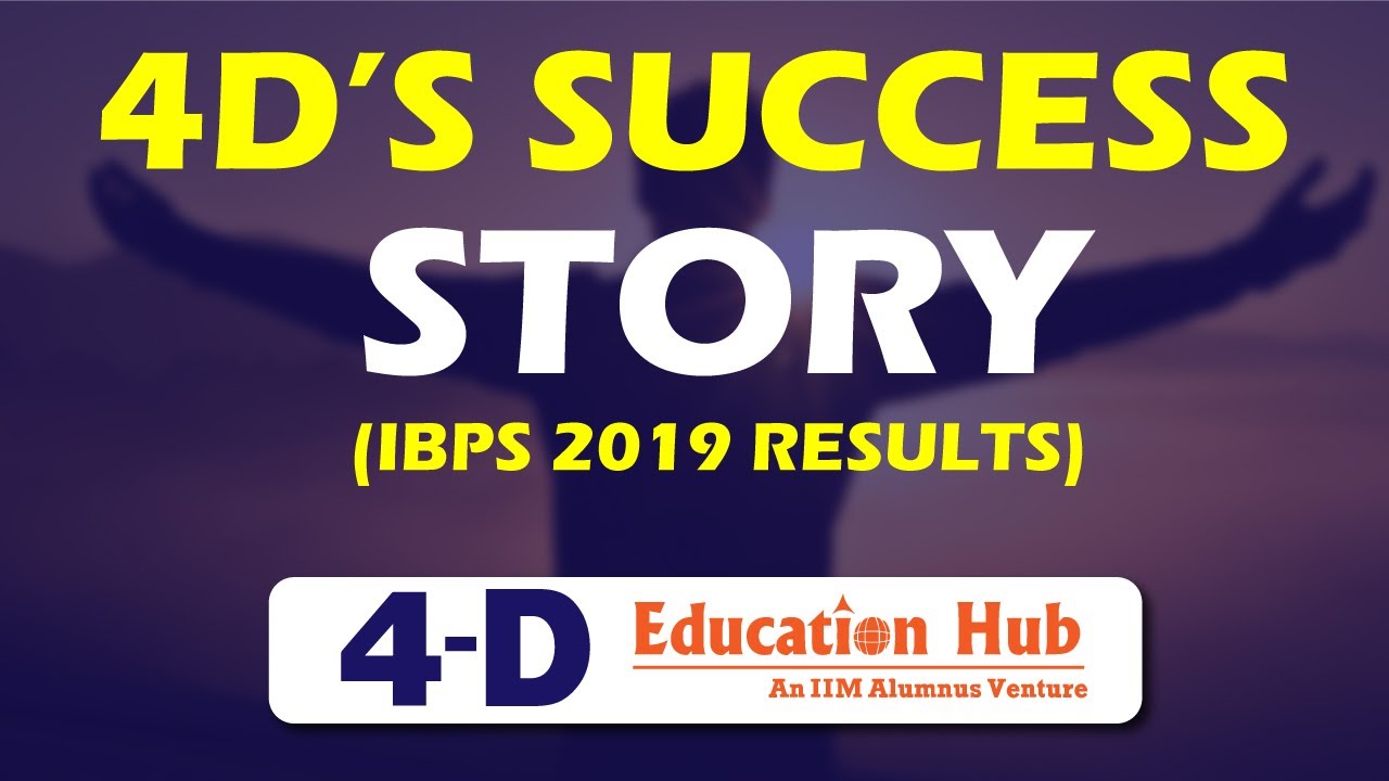 4D's Success Story (IBPS 2019 Results) || 4-D EDUCATION HUB