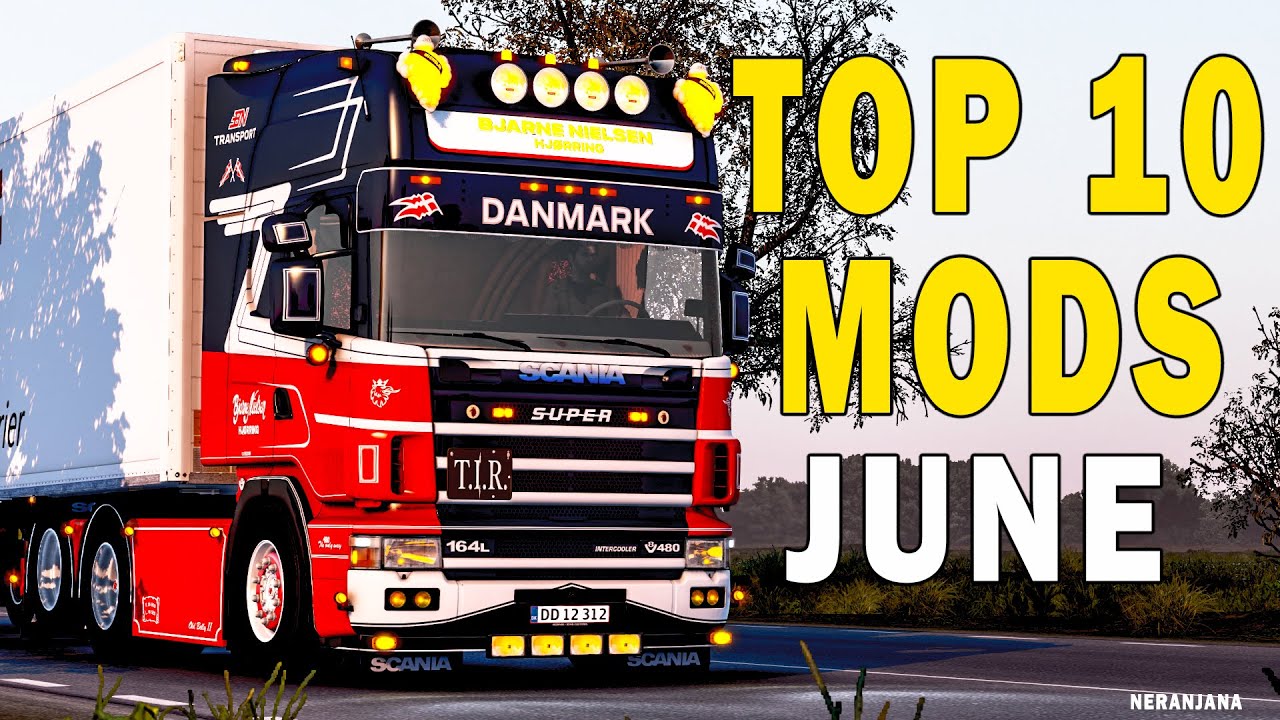 TOP 10 ETS2 MODS - JUNE 2023 | Euro Truck Simulator 2 Mods