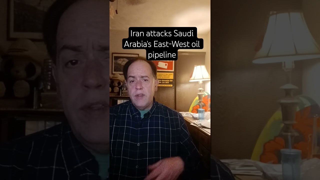 Iran attacks Saudi Arabia's East-West oil pipeline