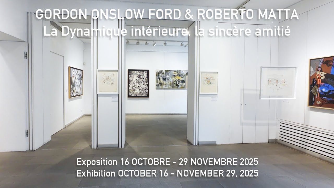 GORDON ONSLOW FORD & ROBERTO MATTA La Dynamique int&eacute;rieure, la sinc&egrave;re amiti&eacute;