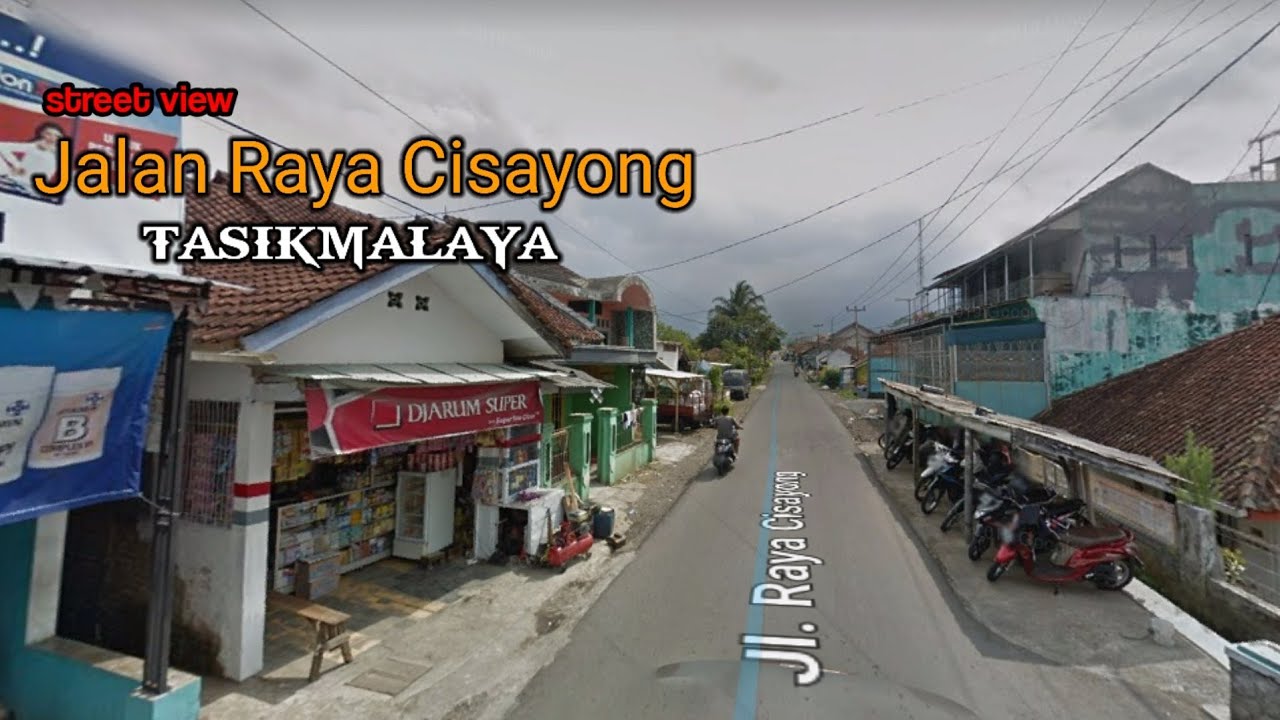 Jalan Cisayong Tasikmalaya🚦streetview