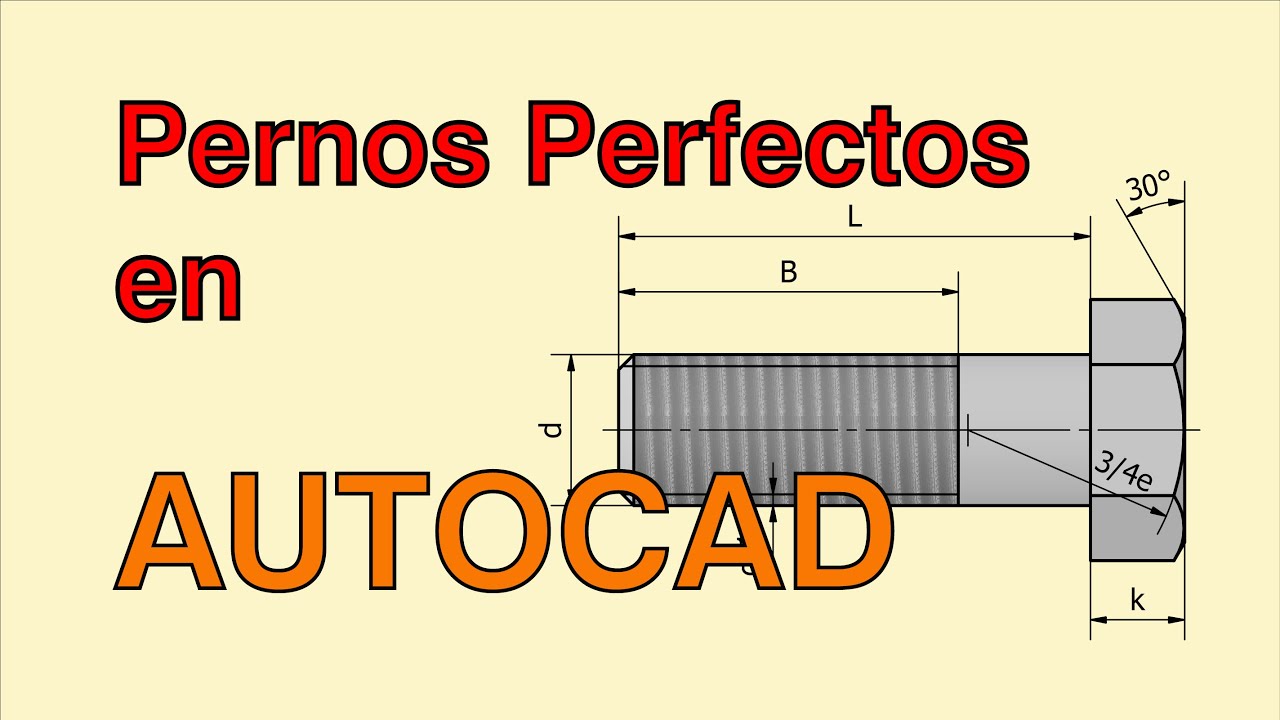 Perno y tuerca en Autocad - 