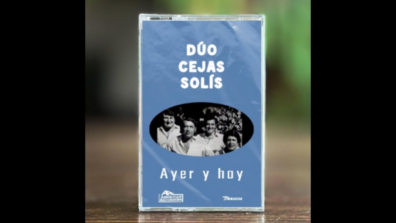 DÚO CEJAS  - SOLÍS - 