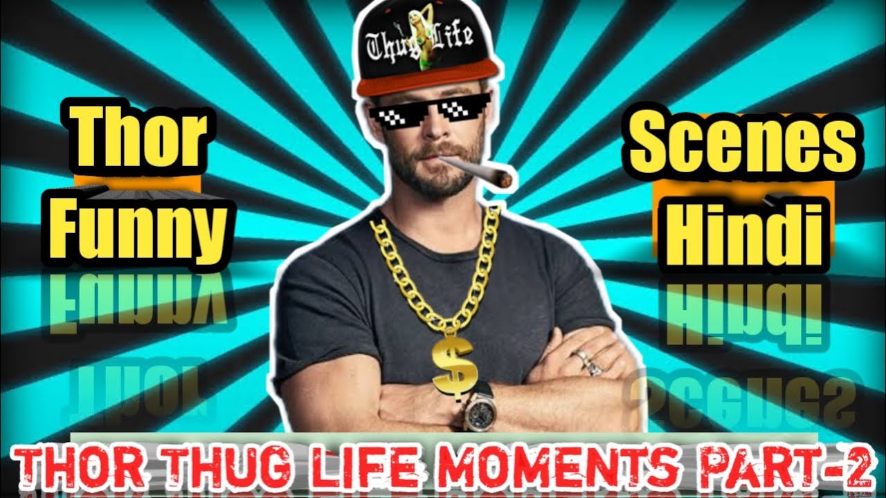Thor Thug Life Moments Hindi Part-2 | Thor Funny Scenes | Thor Savage Moments Hindi | Yttrends