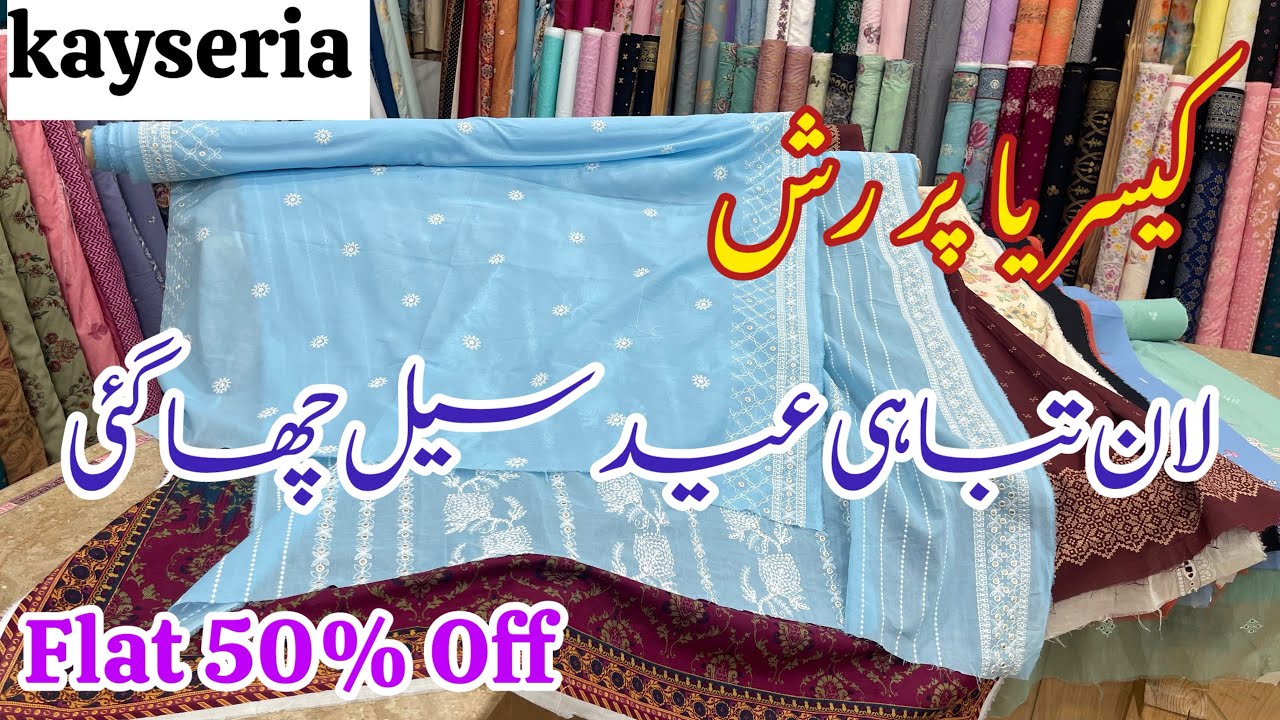 kayseria || kayseria Sale &  Eid Collection || kayseria sale 2026