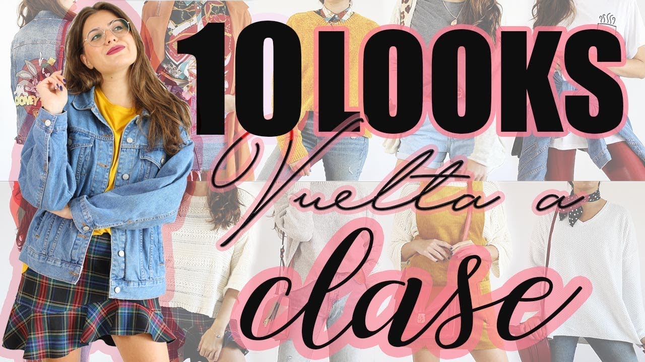 10 LOOKS PARA LA VUELTA A CLASE | Angicupcakesblog
