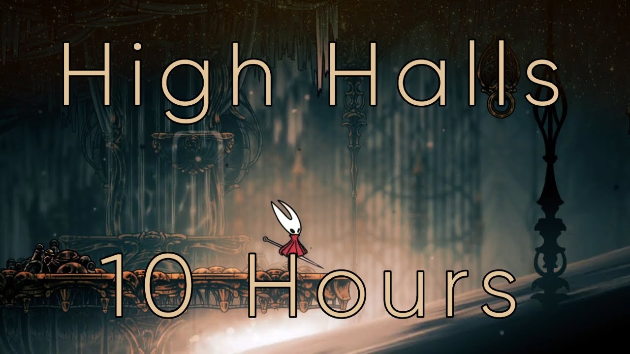 High Halls - Silksong OST (10 Hours)