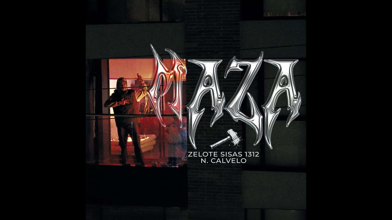 ZELOTE SISAS 1312 - MAZA - Prod. N. Calvelo (Videolyric)