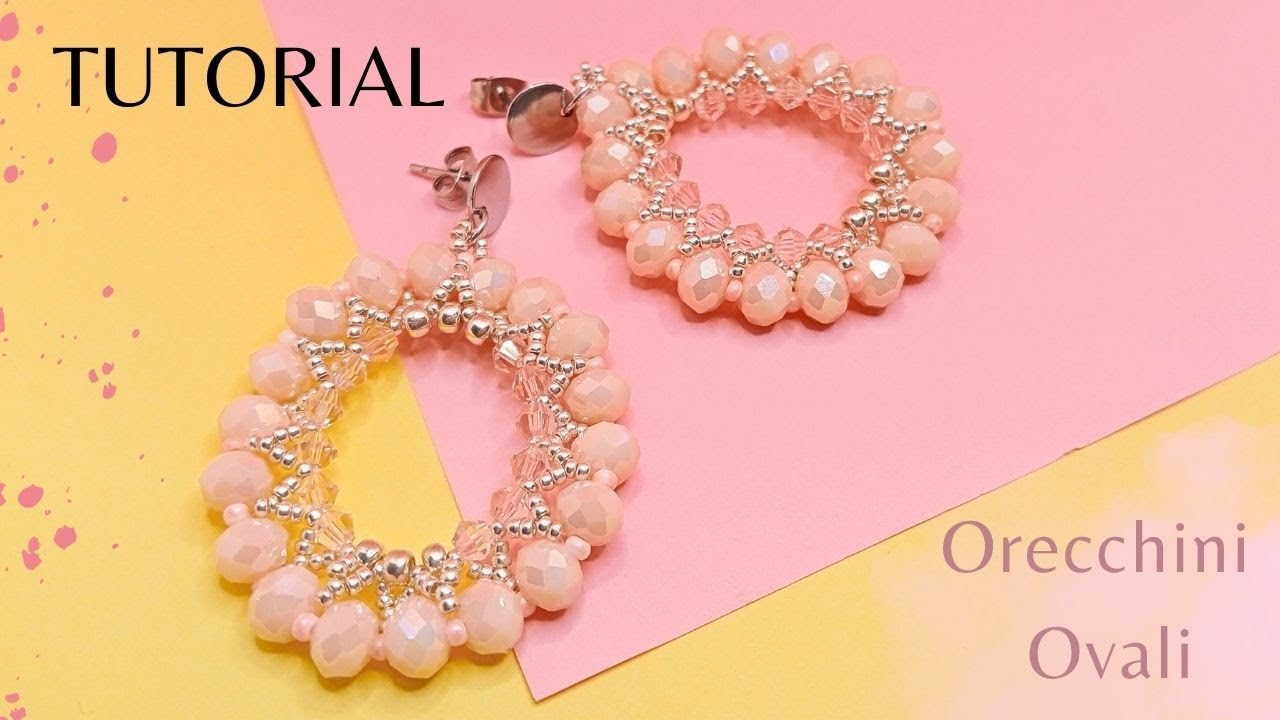 Tutorial orecchini Ovali con Beebeecraft / DIY oval shape earrings #beebeecraft / easy beading