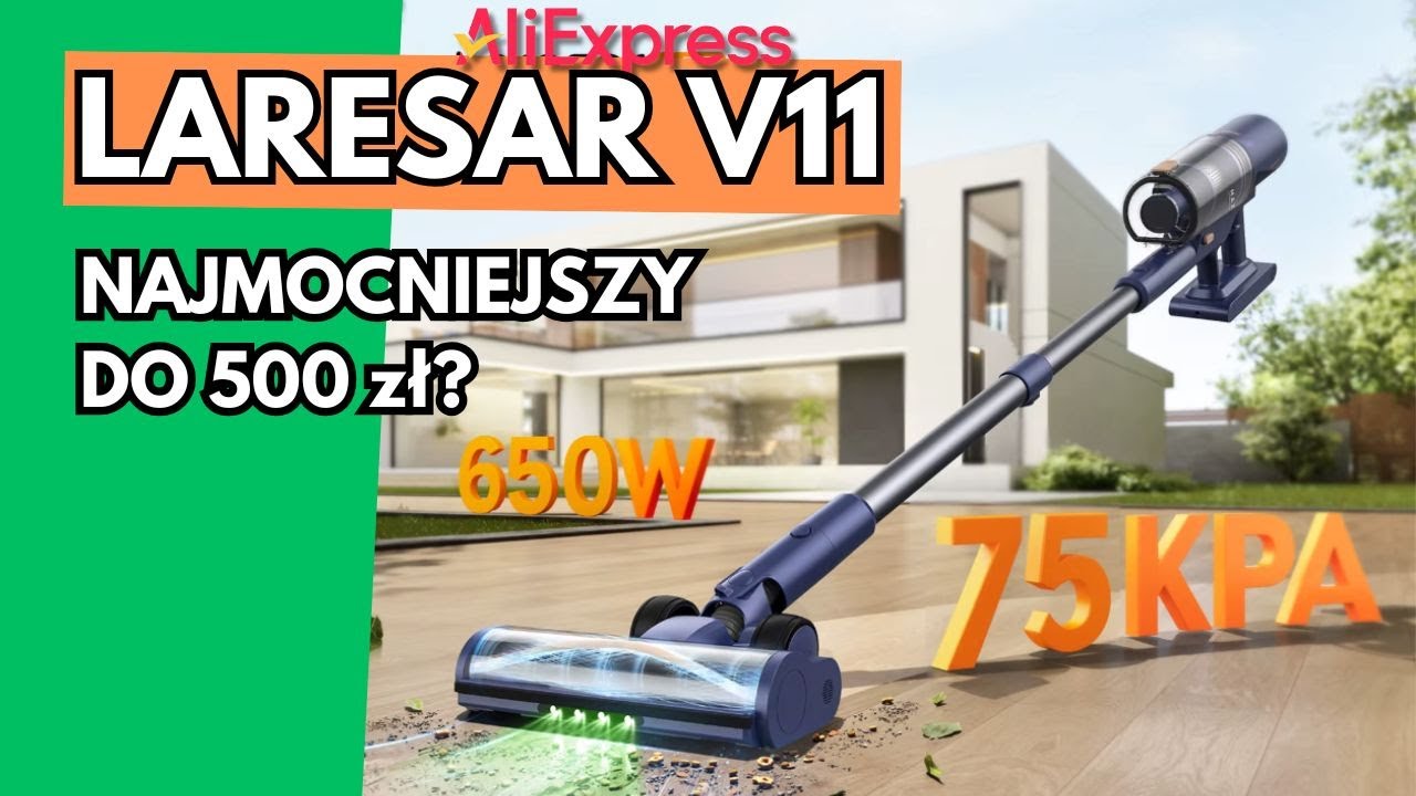 Nowy, najmocniejszy Laresar V11 do 500 zł z Aliexpress! Pierwsze wrażenia