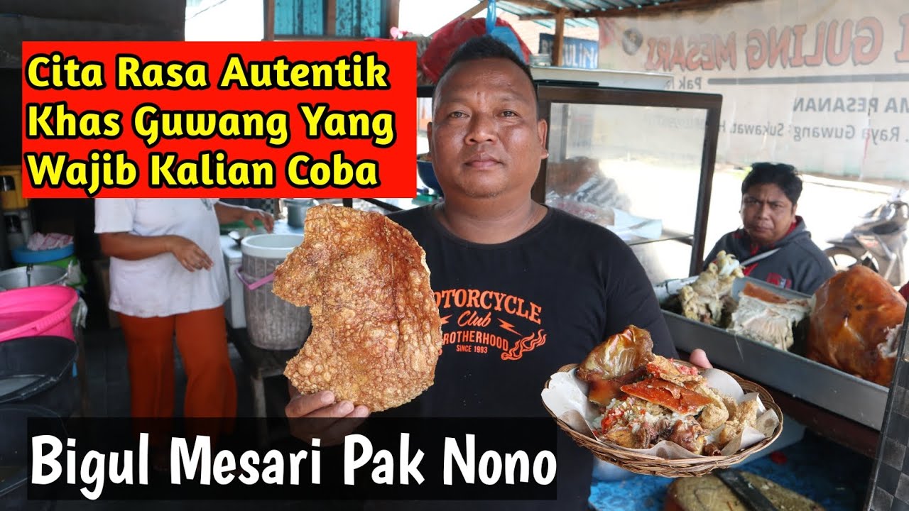 Babi Guling Mesari Pak Nono Cita rasa Khas Guwang Yang Unik dan Beda Dari Yang Lain