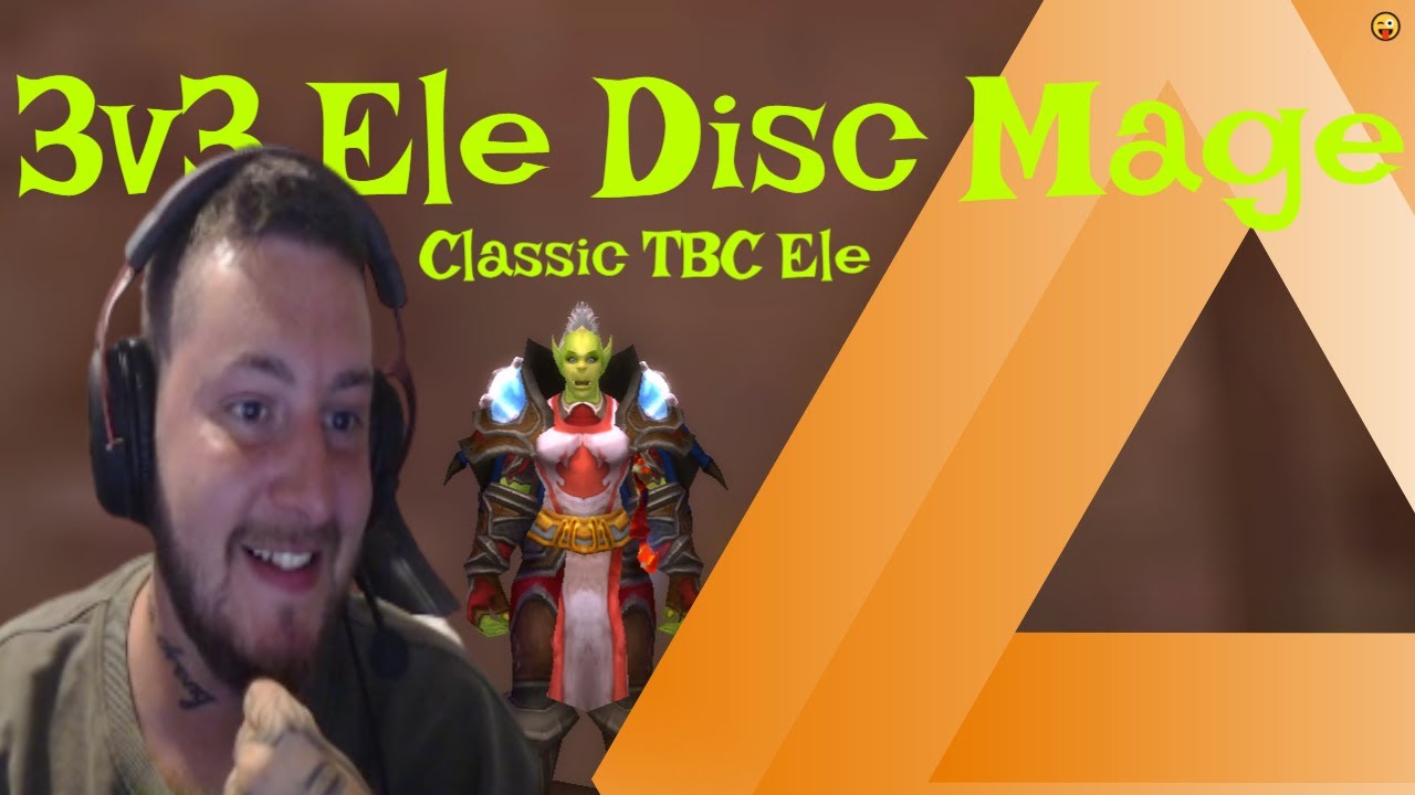 Tubbe 3 | Classic TBC 3v3 - Ele Disc Mage