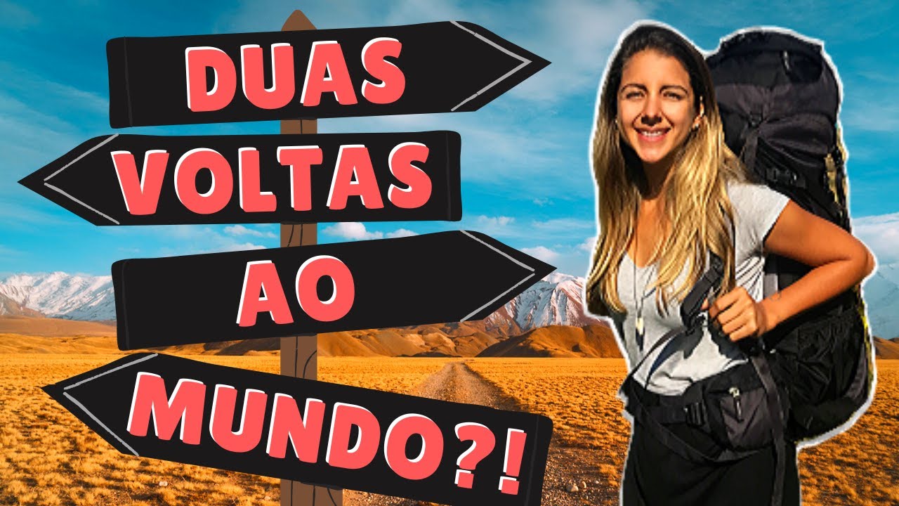 VOU DAR MAIS UMA VOLTA AO MUNDO