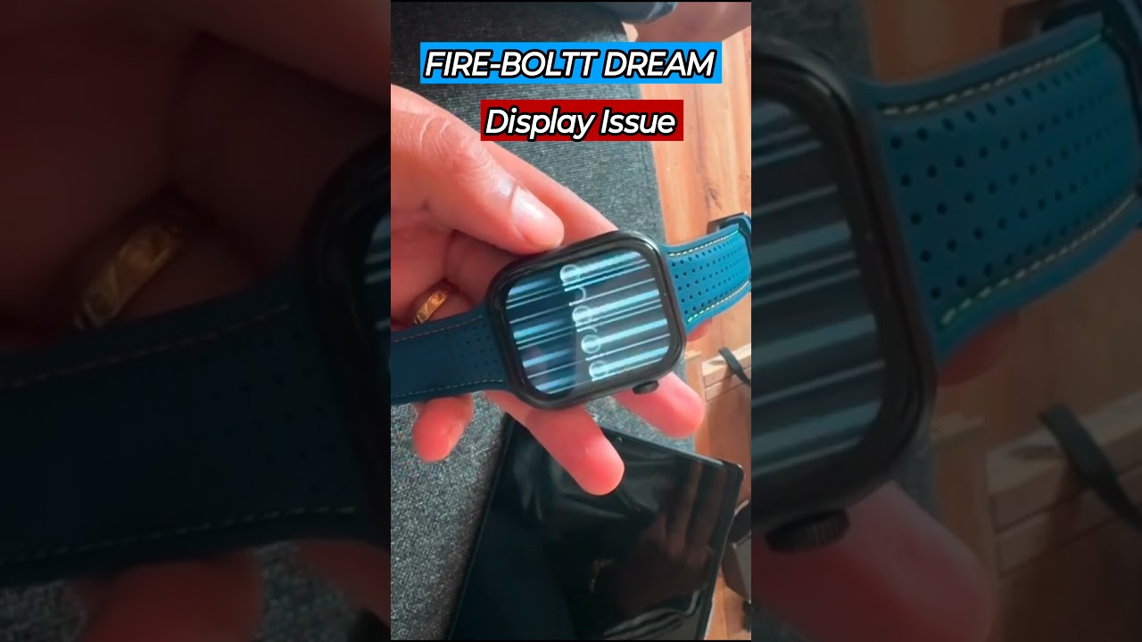 Fire-boltt Dream Smartwatch Display Issue #fireboltt #firebolttdream #shorts #shortsfeed