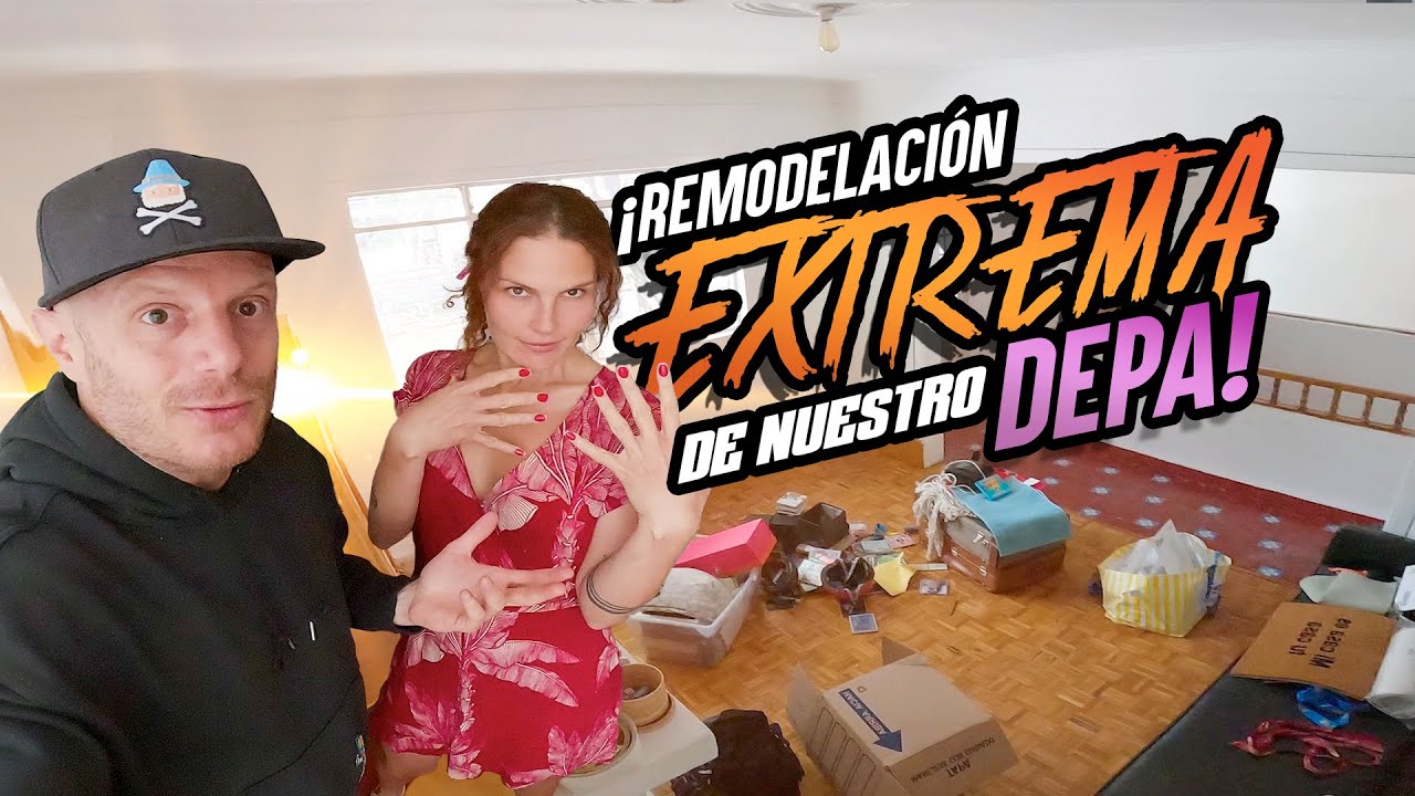 ¡REMODELACIÓN EXTREMA de nuestro DEPA!  | FACUNDO