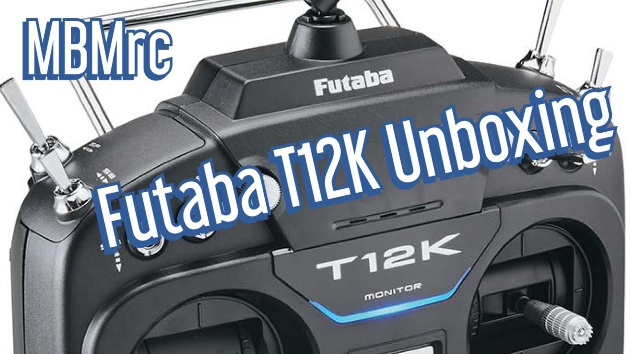 Futaba 12K Unboxing!