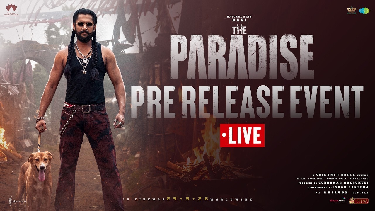 THE PARADISE Pre Release Event Hyderabad LIVE | Nani | Srikanth Odela | Anirudh Ravichander