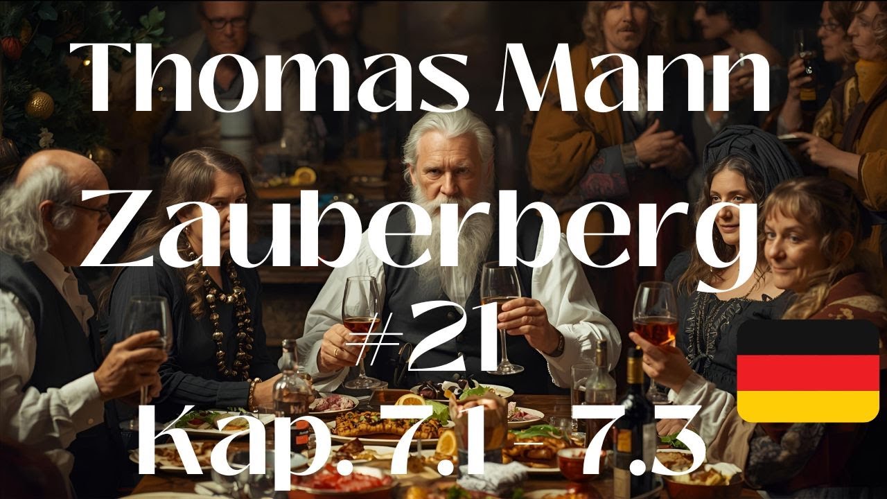 Flanieren auf dem Zauberberg | Folge 21 | Thomas Mann: Der Zauberberg -  Kap. 7.1-7.3 Peeperkorn (1)