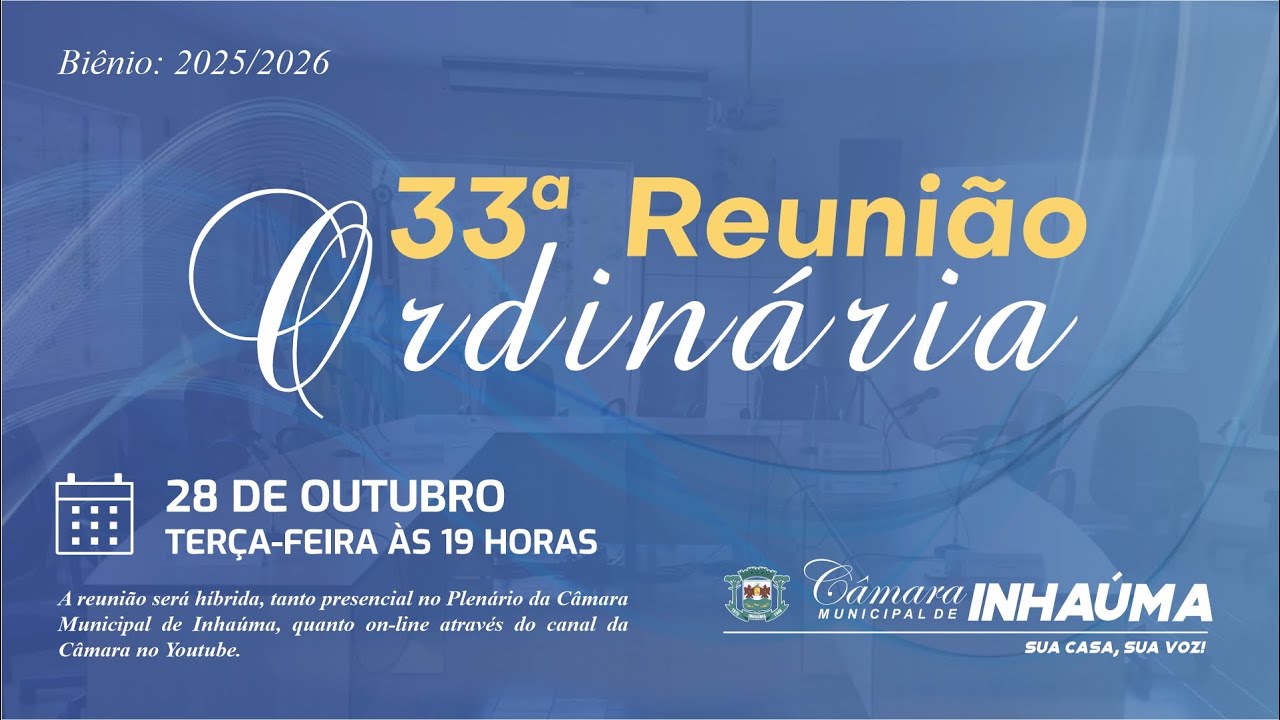 33ª Reunião Ordinária 28/10/2025