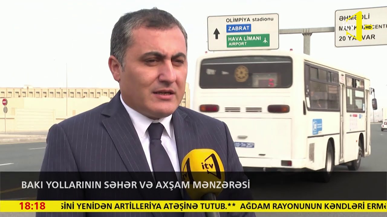 Bakı yollarının səhər axşam mənzərəsi