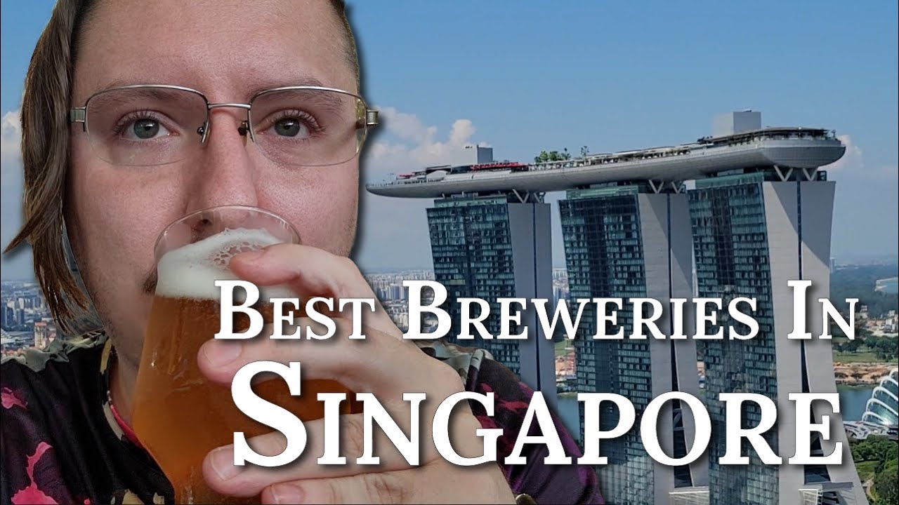 Top 5 Breweries in Singapore You Need to Visit