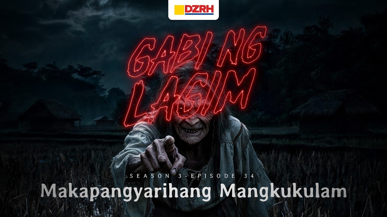 Gabi ng Lagim | Makapangyarihang Mangkukulam