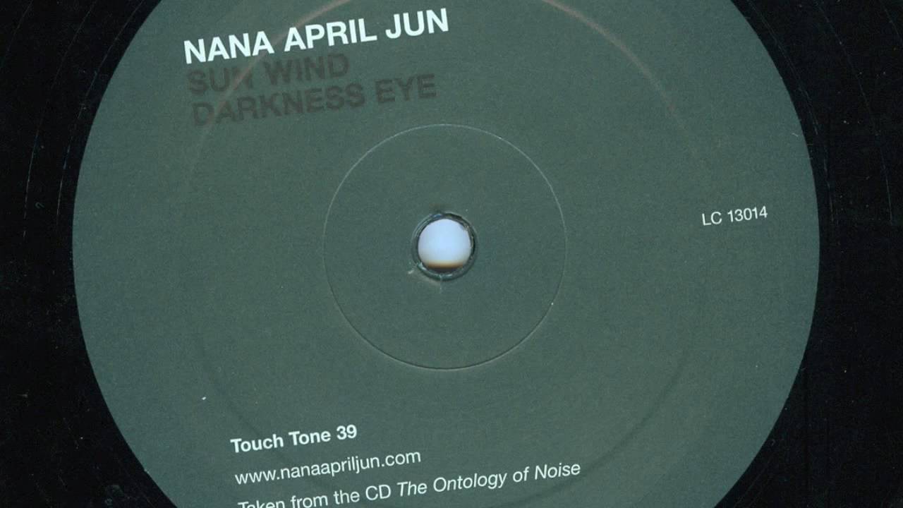Nana April Jun - Sun Wind Darkness Eye