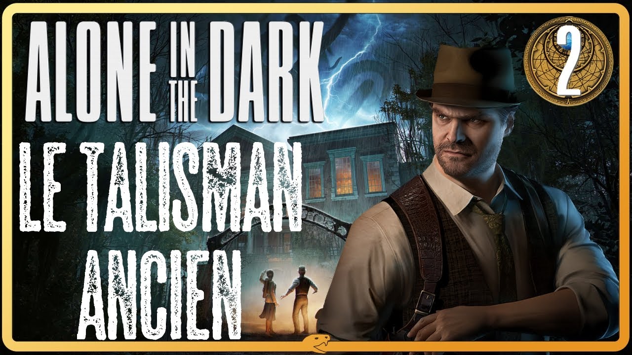 Alone in the Dark - ÉP2: Le talisman ancien