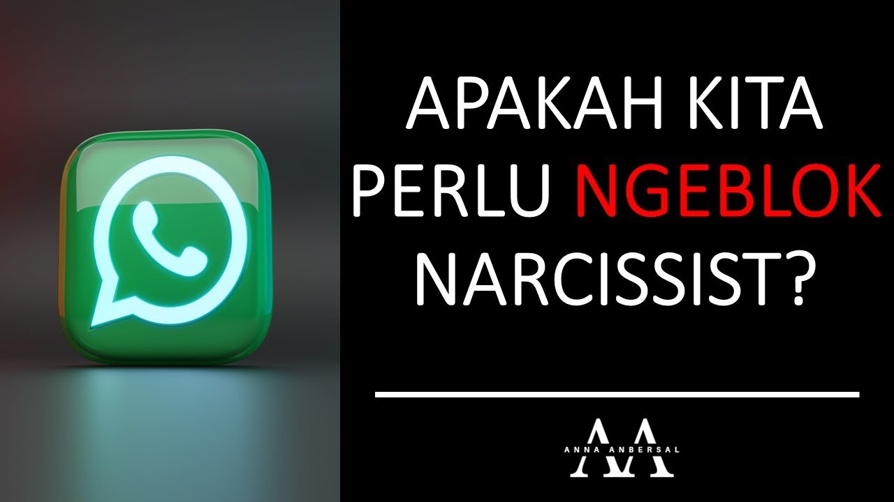 APAKAH PERLU NGEBLOK NARCISSIST? | BLOK ATAU TIDAK?