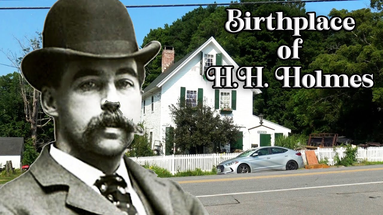 Birthplace Of H.H. Holmes - America's First Serial Killer - Gilmanton, New Hampshire