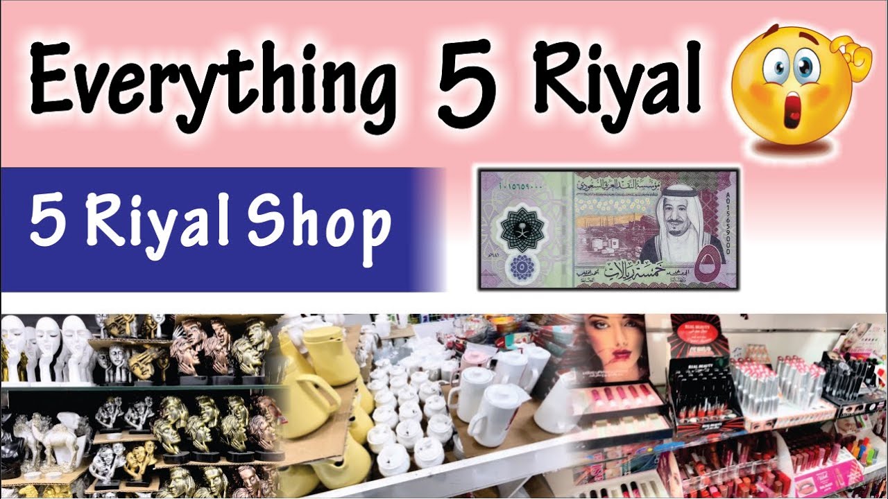 5 Riyal Shop Jubail | Khamsa Riyal | Everything 5 riyal | Ufaa World