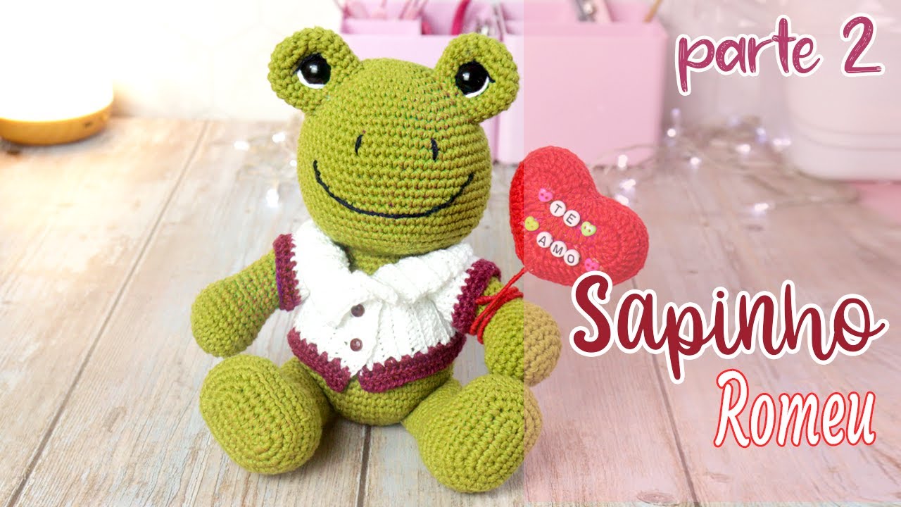 Sapinho Romeu amigurumi part2
