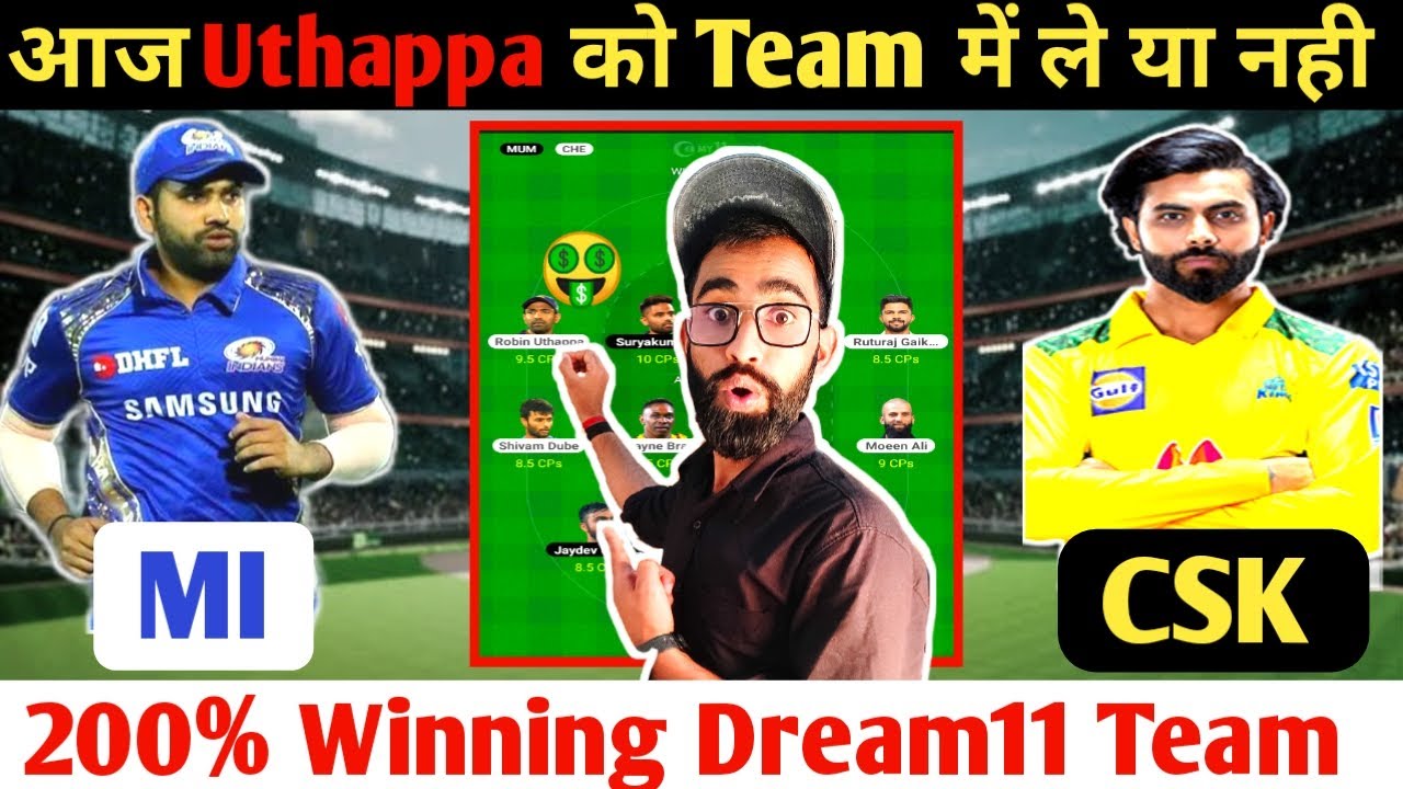 MI vs CSK Dream11| MI vs CSK Dream11 Team Prediction| IPL 2022 | mi vs csk Dream11