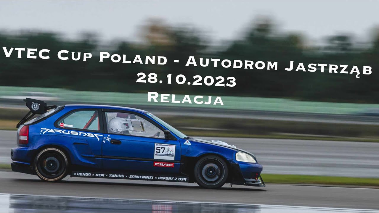 2023.10.28 VTEC Cup Poland - 6 runda - Autodrom Jastrząb - RELACJA
