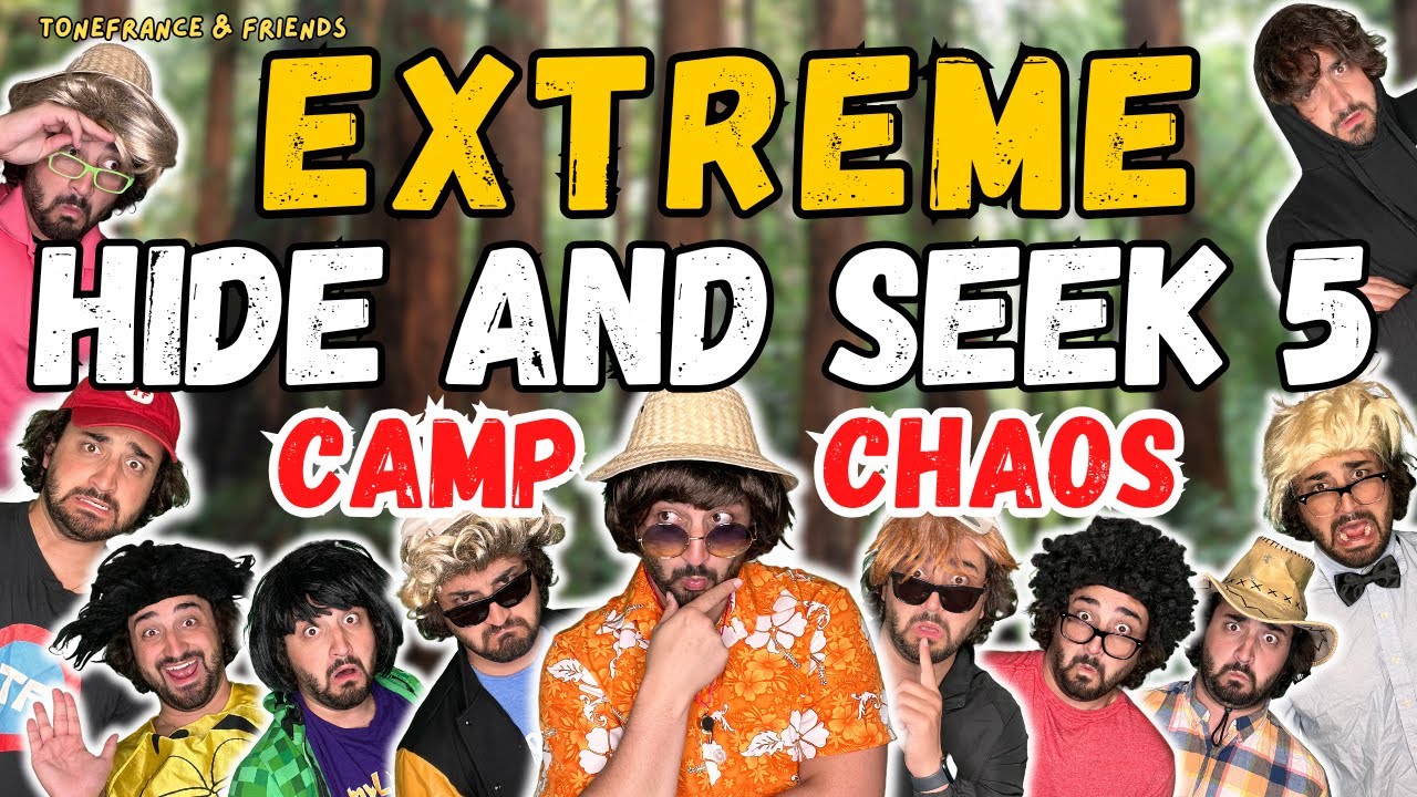 Extreme Hide and Seek 5 - Camp Chaos! | ToneFrance & Friends