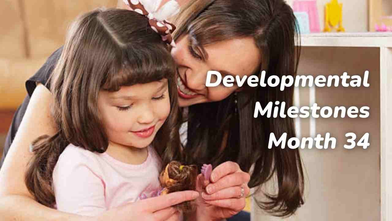 Development Milestones at Month 34