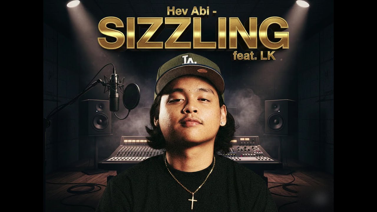 HEV ABI SIZZLING ft LK  (R & B Version cover)