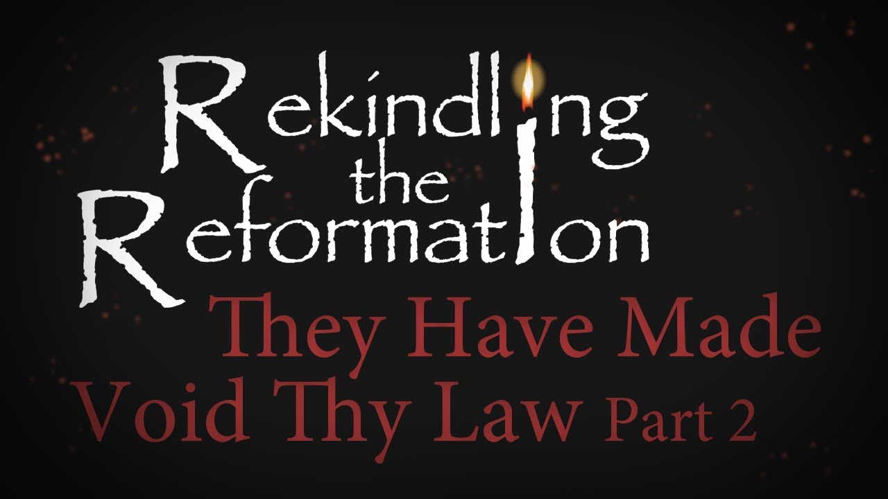 935 - They Have Made Void Thy Law Part II / Rekindling the Reformation - Walter Veith