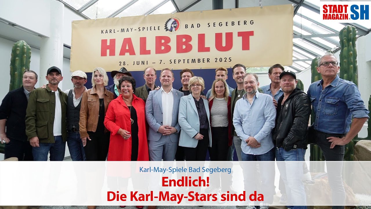 Endlich - Die Karl-May-Stars sind da
