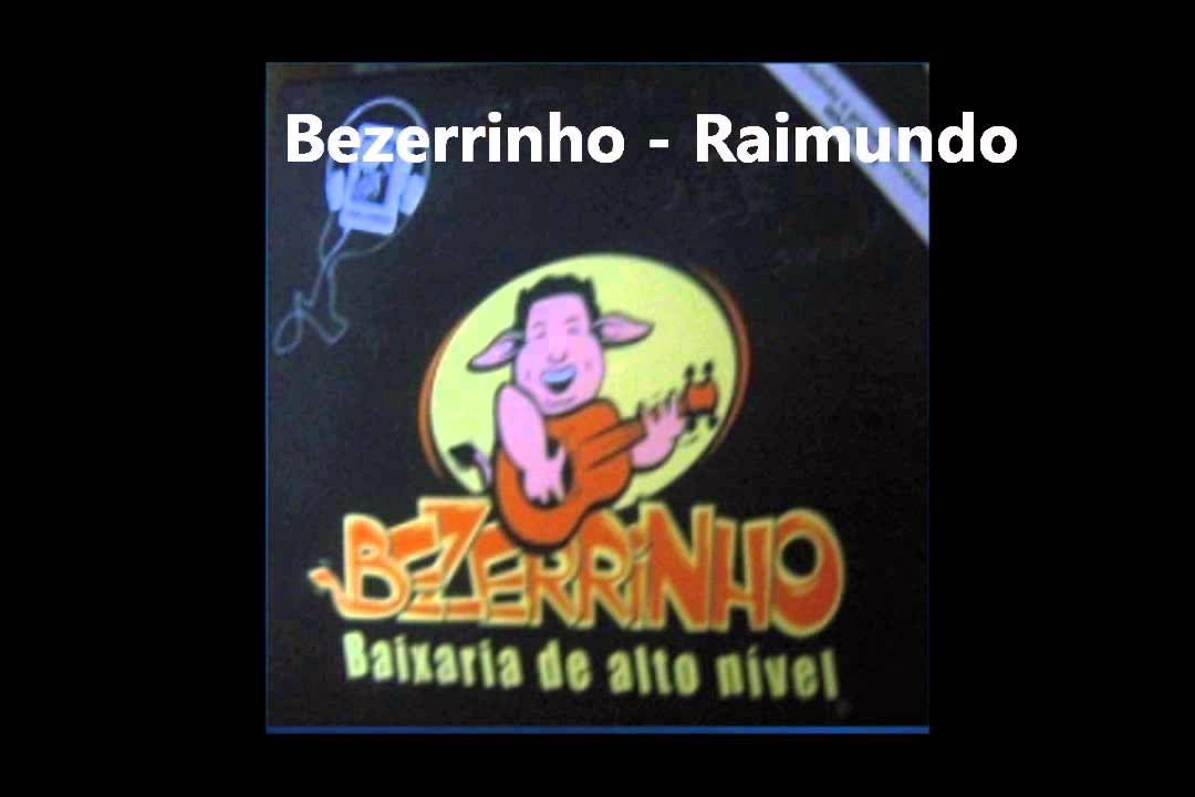 Bezerrinho - Raimundo