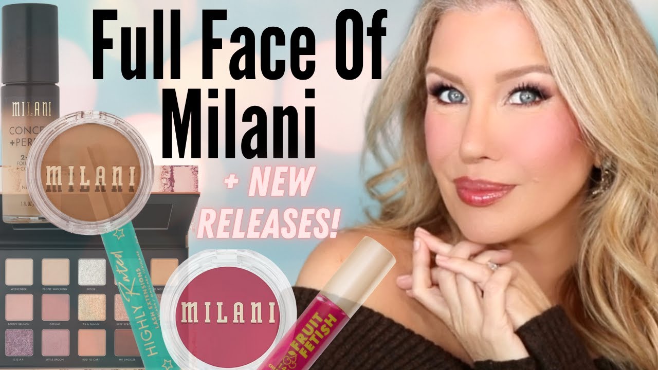 FULL FACE OF MILANI MAKEUP INCLUDING NEW RELEASES(2024)
