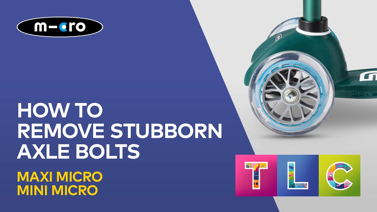 How To Remove Stubborn Axle Bolts on Mini and Maxi Micro Scooters | Micro Scooters