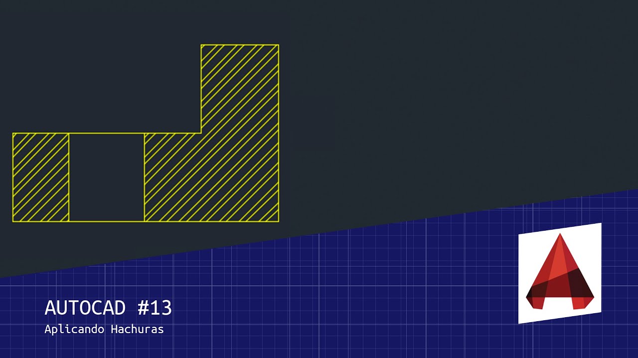 AutoCAD #13 - Aplicando Hachuras