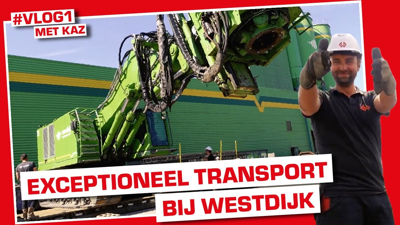 Exceptioneel transport bij Westdijk - Kaz neemt je een dag mee! #VLOG1
