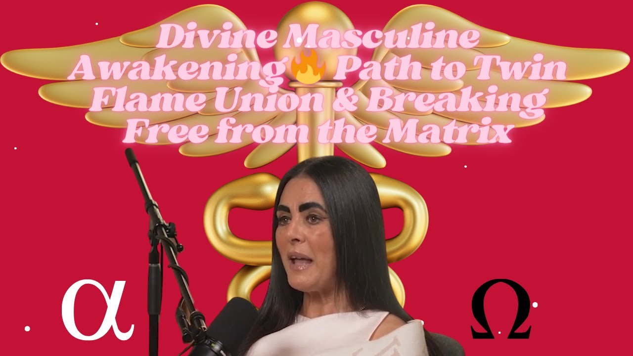 Divine Masculine Awakening 🔥 Path to Twin Flame Union & Breaking Free from the Matrix
